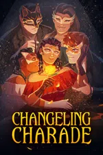 Changeling Charade