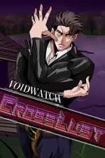 VOIDWATCH: CrossLust
