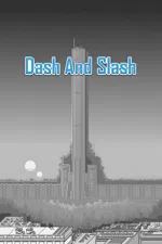 Dash And Slash
