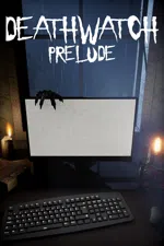 DEATHWATCH - PRELUDE