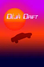 Déjà Drift