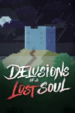 Delusions of a Lost Soul
