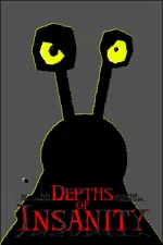 Depths of Insanity