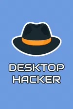 Desktop Hacker