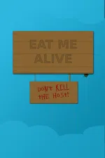 Eat Me Alive