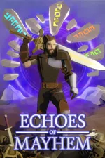 Echoes of Mayhem®