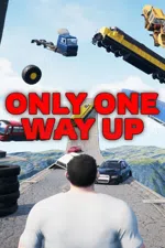 Only One Way Up