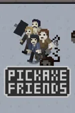 Pickaxe friends