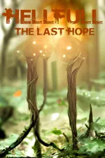 HellFull - The Last Hope