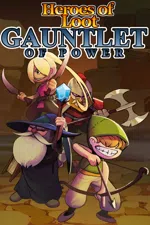 Heroes Of  Loot: Gauntlet Of Power