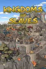 Kingdoms And Slaves