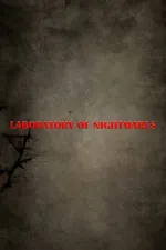 Laboratory of Nightmares