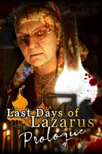 Last Days of Lazarus - Prologue