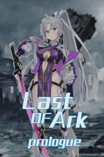 Last Of Ark: Prologue