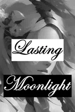 Lasting Moonlight