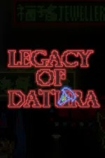 Legacy of Datura