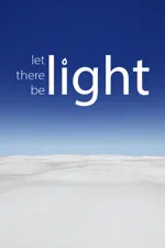 Let There Be Light