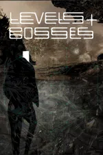 Levels & Bosses: Part One
