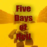 Five Days of Hell