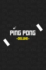 Ping Pong Deluxe