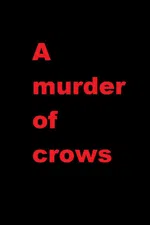 A murder of crows