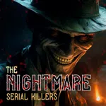 The Nightmare: Serial Killers