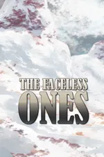 The Faceless Ones