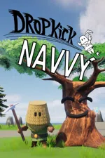 Dropkick Navvy: First Step