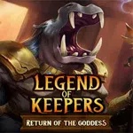 Legend of Keepers: Return of the Goddess