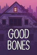 Good Bones