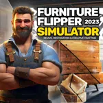 Furniture Flipper Simulator 2023: Revive, Restoration & Creative Crafting