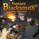 Fantasy Blacksmith Shop Simulator
