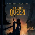 The Pirate Queen: A Forgotten Legend ft. Lucy Liu