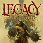 Legacy: Steel & Sorcery
