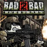 Bad 2 Bad: Apocalypse