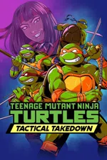 Teenage Mutant Ninja Turtles: Tactical Takedown