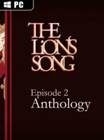 The Lion's Song: Episode 2 - Anthology
