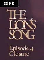 The Lion's Song: Episode 4 - Closure