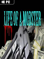 Life of a Mobster