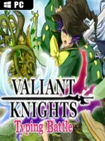 VALIANT KNIGHTS Typing Battle