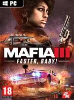 Mafia III: Faster, Baby!