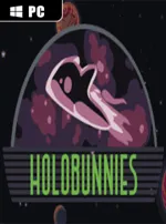 Holobunnies: The Bittersweet Adventure