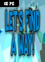 Let's Find a Way