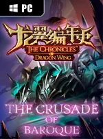 The Chronicles of Dragon Wing - The Crusade of Baroque