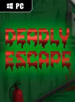 Deadly Escape