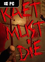 Kaet Must Die!