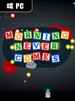Morning Never Comes