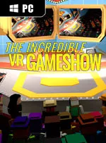 The Incredible VR Game Show