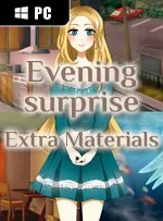 Evening Surprise - Extra Materials