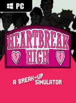 Heartbreak High: A Break-Up Simulator